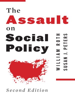 cover image of The Assault on Social Policy